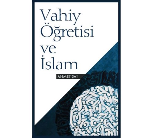 Vahiy Öğretisi ve İslam