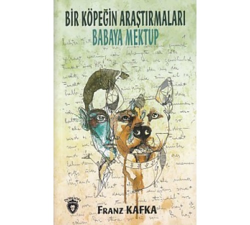 Bir Köpeğin Araştırmaları - Babaya Mektup
