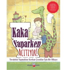 Kaka Yaparken Acıtıyor!