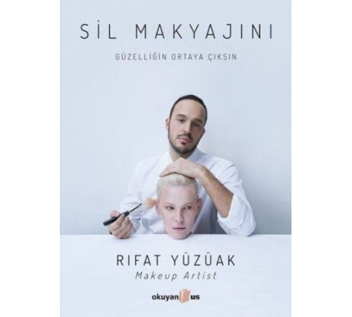 Sil Makyajını Sil Makyajını