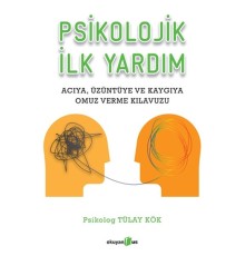 Psikolojik İlk Yardım