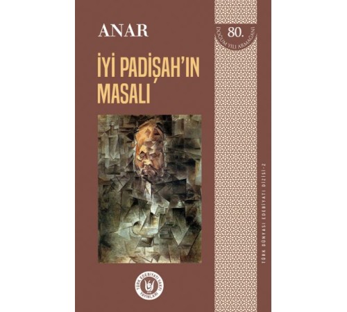 Türk Dünyası Edebiyatı Dizisi 2 - İyi Padişah'ın Masalı
