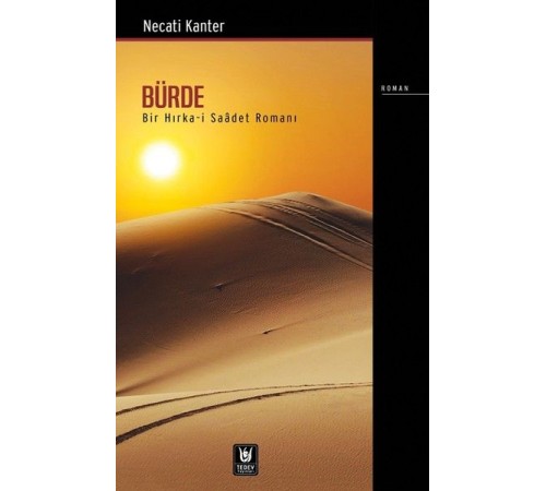 Bürde-Bir Hırka-i Saadet Romanı Bürde-Bir Hırka-i Saadet Romanı