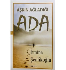 Aşkın Ağladığı Ada