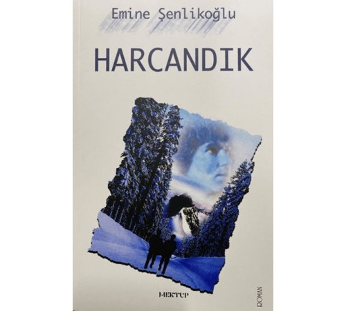Harcandık Harcandık