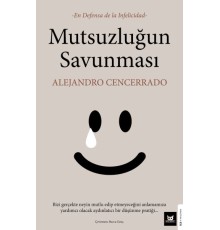 Mutsuzluğun Savunması