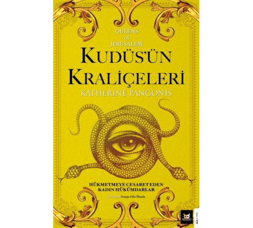 Kudüs’ün Kraliçeleri Kudüs’ün Kraliçeleri