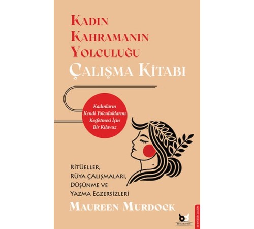 Kadın Kahramanın Yolculuğu – Çalışma Kitabı Kadın Kahramanın Yolculuğu – Çalışma Kitabı