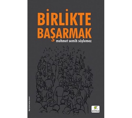 Birlikte Başarmak Birlikte Başarmak