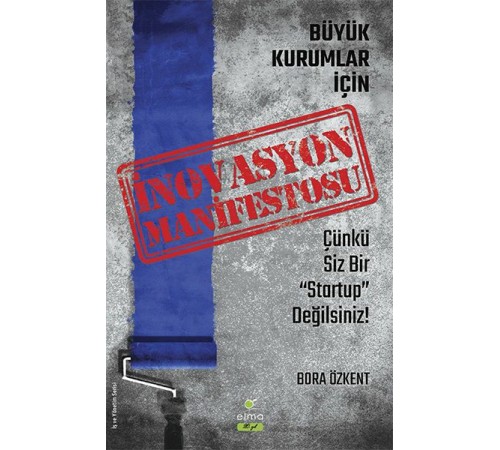 Büyük Kurumlar İçin İnovasyon Manifetosu