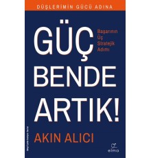 Başarının Bilinen Sırları - Başarının Üç Stratejik Adımı