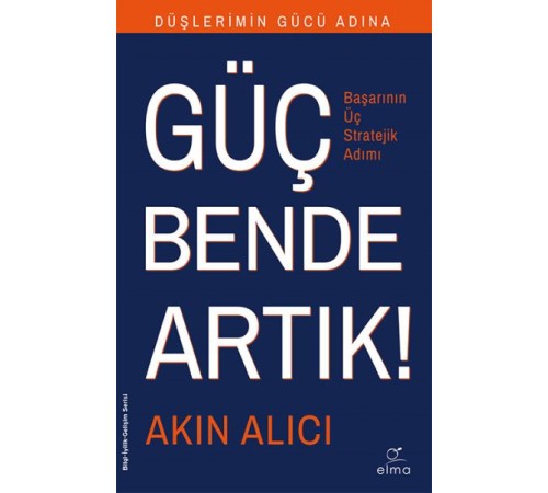 Başarının Bilinen Sırları - Başarının Üç Stratejik Adımı