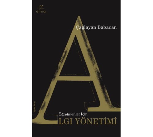 Öğretmenler İçin Algı Yönetimi Öğretmenler İçin Algı Yönetimi