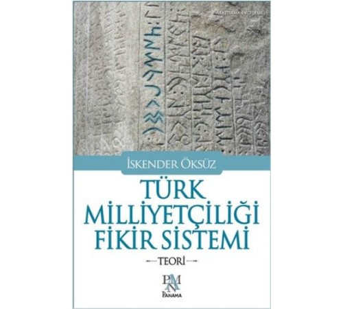 Türk Milliyetçiliği Fikir Sistemi - Teori