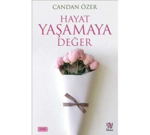 Hayat Yaşamaya Değer Hayat Yaşamaya Değer