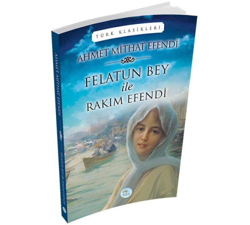 Felatun Bey ile Rakım Efendi Felatun Bey ile Rakım Efendi