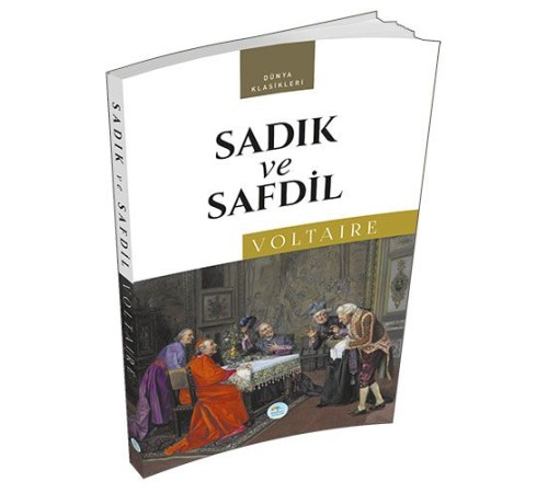 Dünya Klasikleri - Sadık ve Safdil