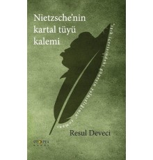 Nietzsche'nin Kartal Tüyü Kalemi
