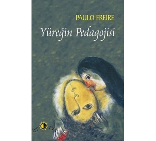 Yüreğin Pedagojisi
