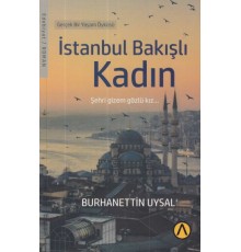 İstanbul Bakışlı Kadın