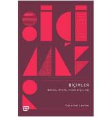 Biçimler - Bütün, Ritim, Hiyerarşi, Ağ