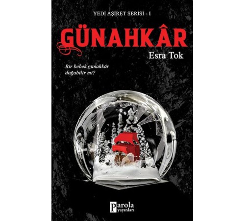 Günahkar - Yedi Aşiret Serisi 1