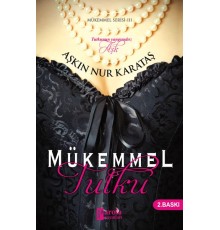 Mükemmel Tutku