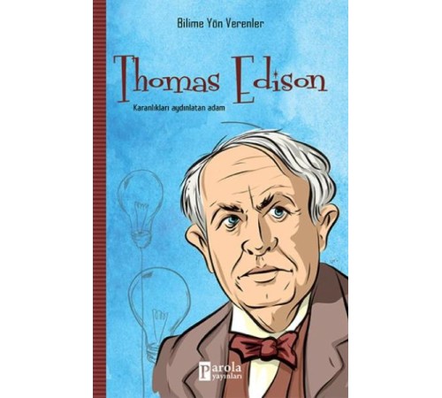 Thomas Edison Thomas Edison