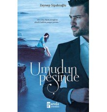 Umudun Peşinde