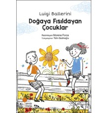 Doğaya Fısıldayan Çocuklar