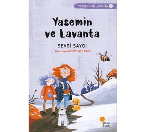 Yasemin ve Lavanta 01 - Yasemin ve Lavanta Yasemin ve Lavanta 01 - Yasemin ve Lavanta