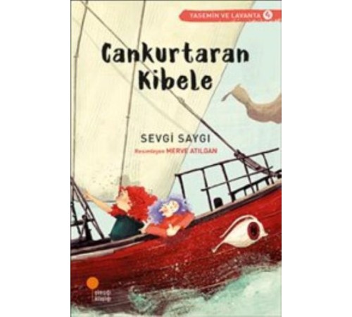 Yasemin ve Lavanta 04 - Cankurtaran Kibele