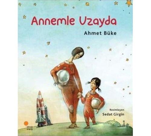 Annemle Uzayda