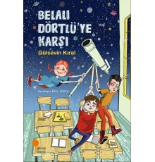 Belalı Dörtlü'ye Karşı