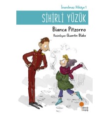 Sihirli Yüzük - İnanılmaz Hikayeler 1