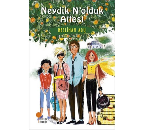 Neydik N’olduk Ailesi Neydik N’olduk Ailesi
