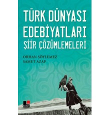 Türk Dünyası Edebiyatları Şiir Çözümlemeleri