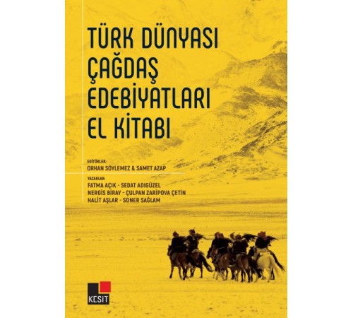 Türk Dünyası Çağdaş Edebiyatları El Kitabı Türk Dünyası Çağdaş Edebiyatları El Kitabı