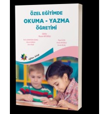 Özel Eğitimde Okuma-Yazma Öğretimi