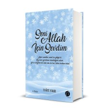 Seni Allah İçin Sevdim