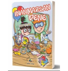 İnanamazsan Dene