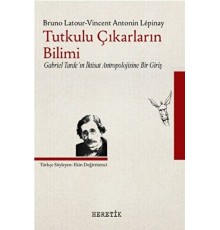 Tutkulu Çıkarların Bilimi