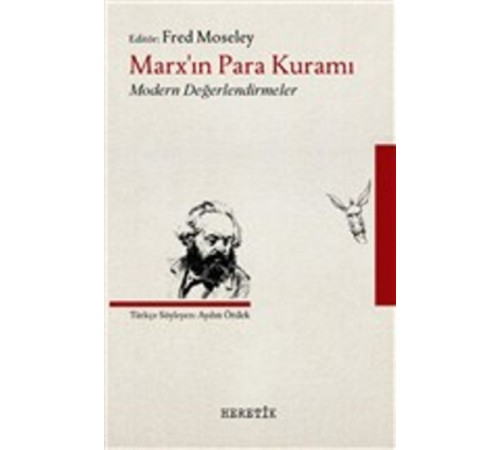 Marx’ın Para Kuramı Marx’ın Para Kuramı