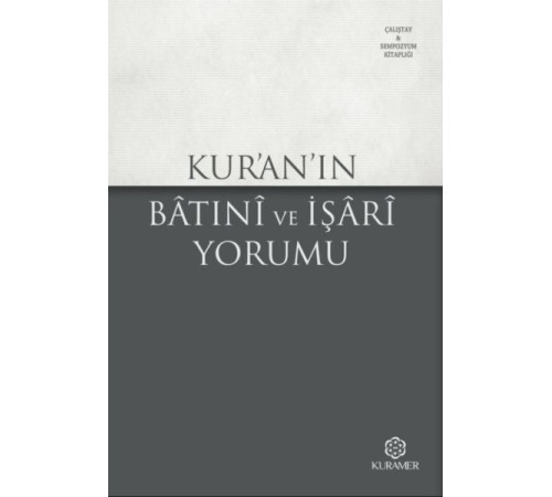 Kuranın Batıni ve İşari Yorumu