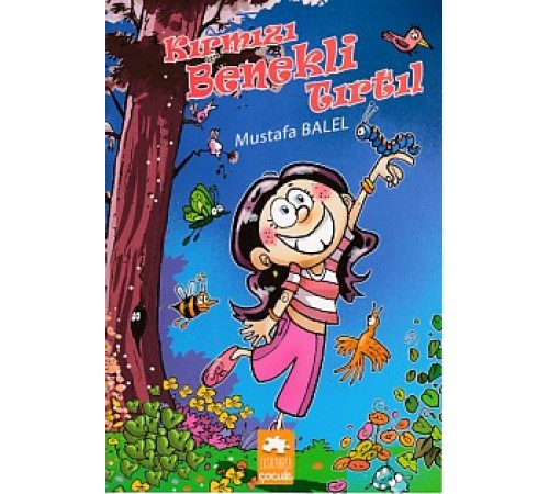 Mustafa Balel Resimli Dizi - Kırmızı Benekli Tırtıl