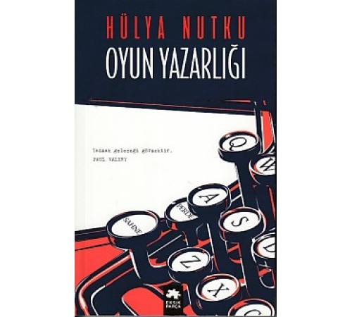 Oyun Yazarlığı Oyun Yazarlığı