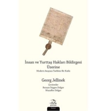 İnsan ve Yurttaş Hakları Bildirgesi Üzerine