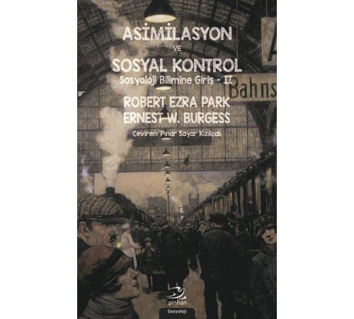 Asimilasyon Ve Sosyal Kontrol