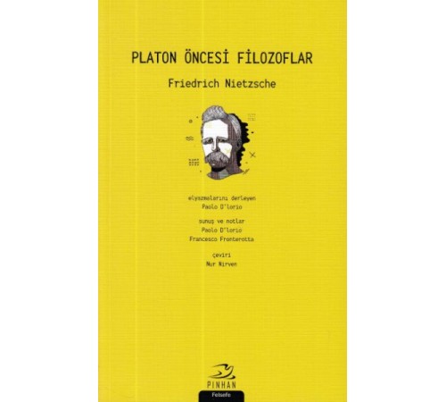 Platon Öncesi Filozoflar Platon Öncesi Filozoflar