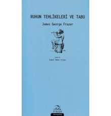 Ruhun Tehlikeleri ve Tabu